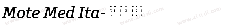 Mote Med Ita字体转换